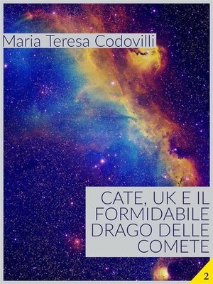 cover image of Cate, UK e il formidabile drago delle comete
